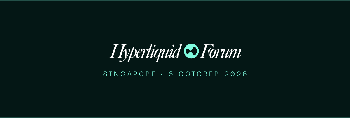 Introducing the Hyperliquid Forum — Singapore, 6 October